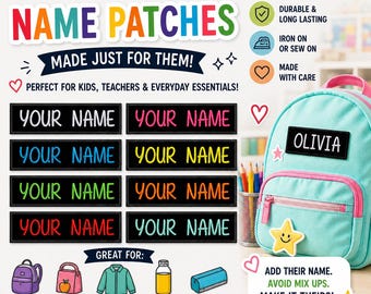 May include: Custom name patches in various colors with the text "YOUR NAME". The patches are shown on a backpack and are great for backpacks, lunch bags, jackets, water bottles, and pencil cases. The image also includes the text "MADE JUST FOR THEM!" and "ADD THEIR NAME. AVOID MIX UPS. MAKE IT THEIRS!"