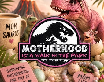 Motherhood Is a Walk In The Park-patch/strijkpatch/T-Rex dinosauruspatch/Mom Humor/naaiwerk appliqué voor kleding vest/jas rugzakken