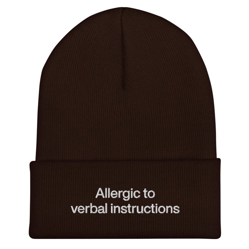 Allergic To Verbal Instructions Beanie, Embroidered ADHD Funny Gift, Mental Health Meme Joke, Neurospicy Sarcastic Hat, Neurodiversity Humor