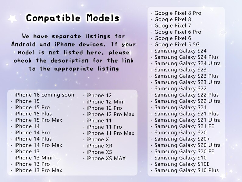 Op de afbeelding: Een lijst met compatibele telefoonmodellen voor een product. De lijst bevat iPhone-modellen van de iPhone 13-serie tot de iPhone 16-serie, evenals de iPhone 12-serie, iPhone 11-serie, iPhone X, iPhone XR, iPhone XS en iPhone XS MAX. De lijst bevat ook Google Pixel-modellen van de Pixel 5 tot de Pixel 8 Pro, en Samsung Galaxy-modellen van de Galaxy S10-serie tot de Galaxy S24-serie.
