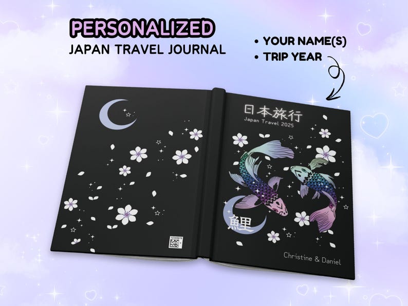 May include: A black personalized travel journal with a moon and cherry blossoms on the front cover. The back cover features a Japanese koi fish design and the text "日本旅行 Japan Travel 2025" and "Christine & Daniel".