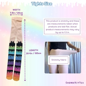 May include: Light-colored tights featuring a black cat graphic at the top and a rainbow-colored drip pattern extending to the toes. The image includes a size chart with a width of 7.8 inches and a length of 39.4 inches, noting that measurements are taken when laid flat and may vary by up to 1.5 inches.