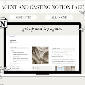 May include: A screenshot of a Notion page with the title "Agent and Casting Notion Page". The page is designed with a minimalist aesthetic and features a cloud icon, a list of agents, and a draft email template. The text "get up and try again." is displayed in a large font.