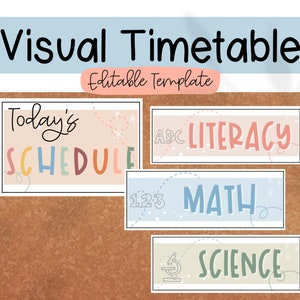 May include: A visual timetable with the text "Visual Timetable" and "Editable Template". The timetable includes sections for "Today's Schedule", "Literacy", "Math", and "Science", all in colorful, playful fonts. The background is a corkboard.