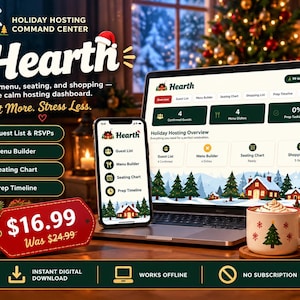 May include: A digital holiday hosting dashboard titled Hearth displayed on a laptop and smartphone screen. The interface features sections for guest lists, menu building, seating charts, and prep timelines, set against a festive winter background.