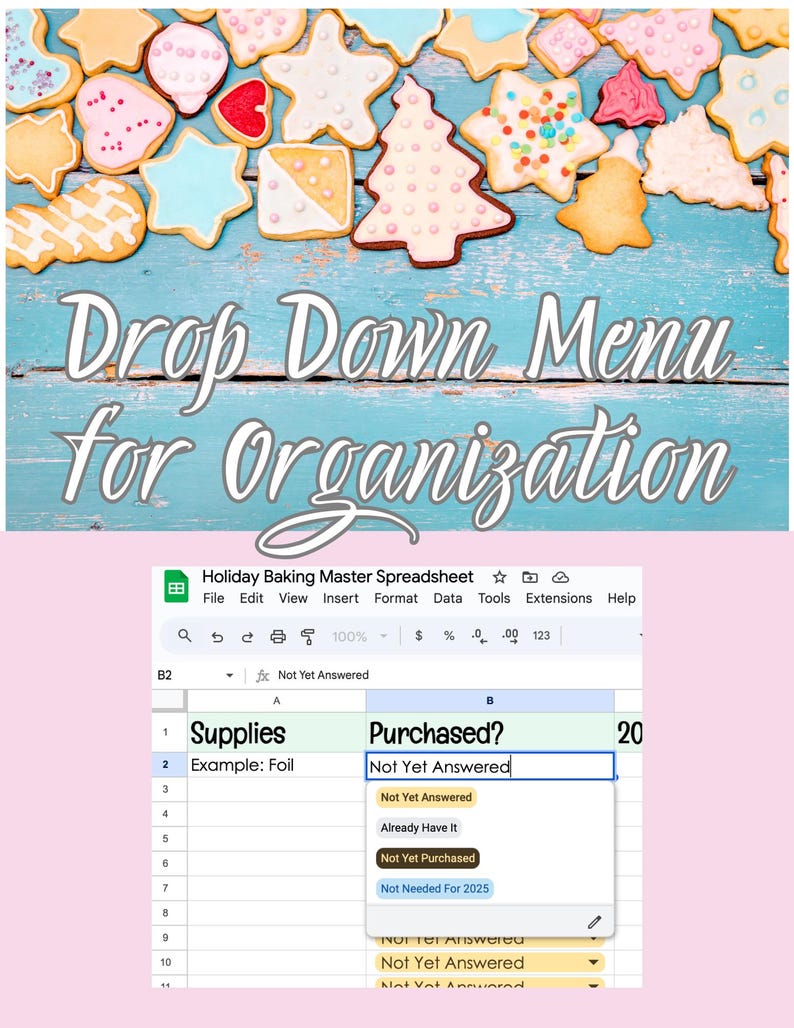May include: A collection of decorated holiday cookies, including stars and Christmas trees, arranged on a blue wooden surface. The image also shows a spreadsheet with a drop-down menu for organizing baking supplies.