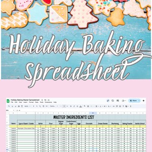 May include: A top-down view of holiday cookies with colorful icing on a light blue wooden surface. The image includes a spreadsheet titled "Holiday Baking Spreadsheet" with a master ingredients list for baking.