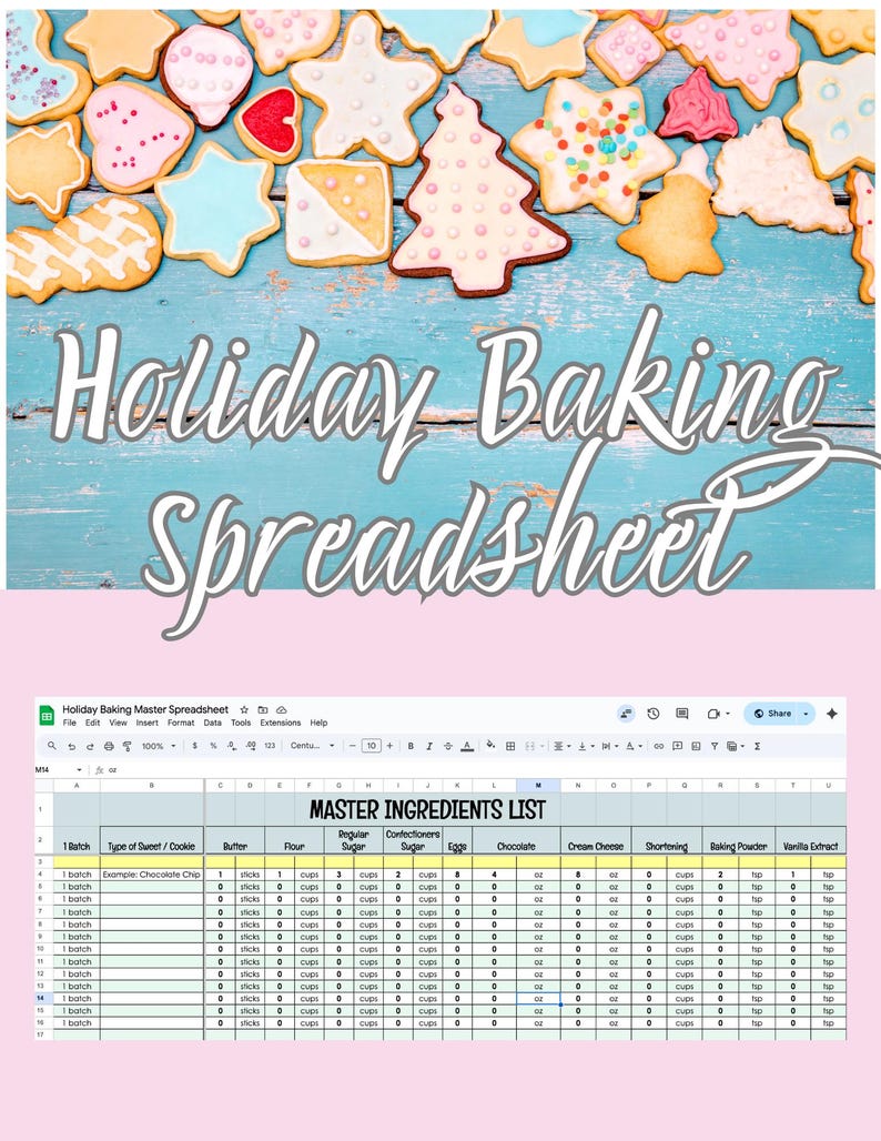 May include: A top-down view of holiday cookies with colorful icing on a light blue wooden surface. The image includes a spreadsheet titled "Holiday Baking Spreadsheet" with a master ingredients list for baking.
