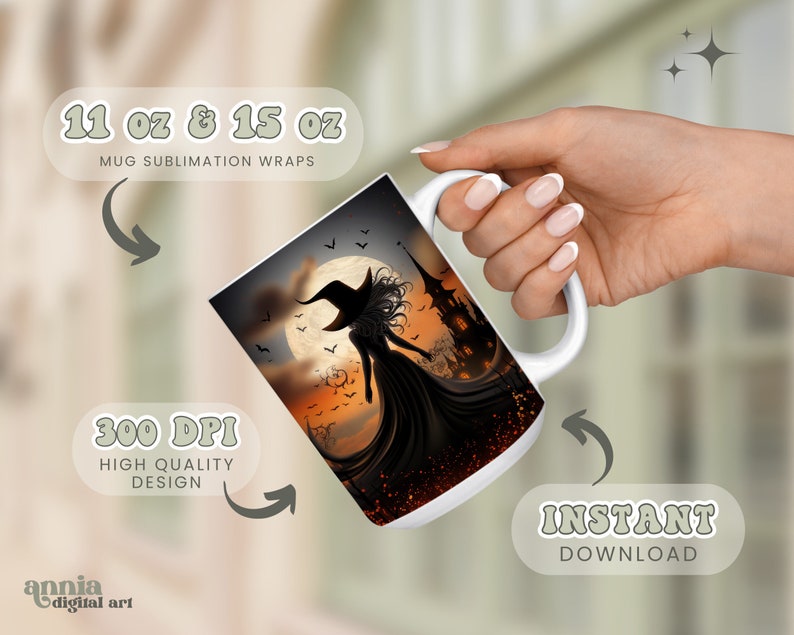 K&ouml;nnte beinhalten: Eine wei&szlig;e Tasse mit einem Sublimations-Design, das eine Silhouette einer Hexe mit einem schwarzen Hut und Kleid zeigt, die vor einem Vollmond und einem gruseligen Schloss steht. Der Text "11 oz & 15 oz Mug Sublimation Wraps" befindet sich oben im Bild. Der Text "300 DPI High Quality Design" befindet sich unten links im Bild. Der Text "Sofortiger Download" befindet sich unten rechts im Bild.