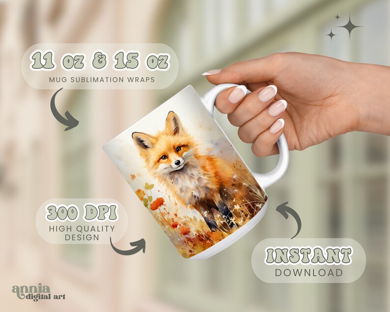 May include: A white ceramic mug with a sublimation wrap featuring a watercolour painting of a red fox standing in a field of wildflowers. The mug is 11 oz or 15 oz and the design is 300 DPI. The text "11 oz & 15 oz Mug Sublimation Wraps" is at the top of the image. The text "300 DPI High Quality Design" is at the bottom left of the image. The text "Instant Download" is at the bottom right of the image.