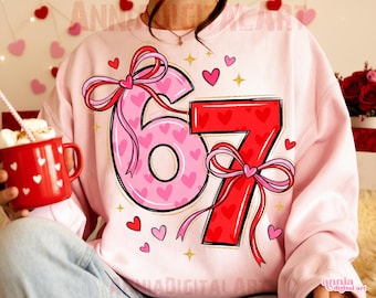 Coquette Valentine 6 7 Png Preppy 67 Six Seven Valentines Png Funny Shirt Design
