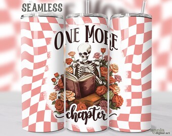 Retro One More Chapter Tumbler Wrap, Reading Skeleton 20oz Skinny Tumbler Sublimation Design, Book Lover Straight & Tapered Tumbler PNG