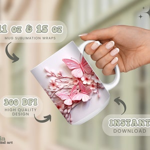 3D Pink Butterflies Mug Sublimation Design, Butterfly 11oz Coffee Cup Wrap, Flowers 15 oz Mug Wrap PNG, Spring Floral Mug Press Designs image 2