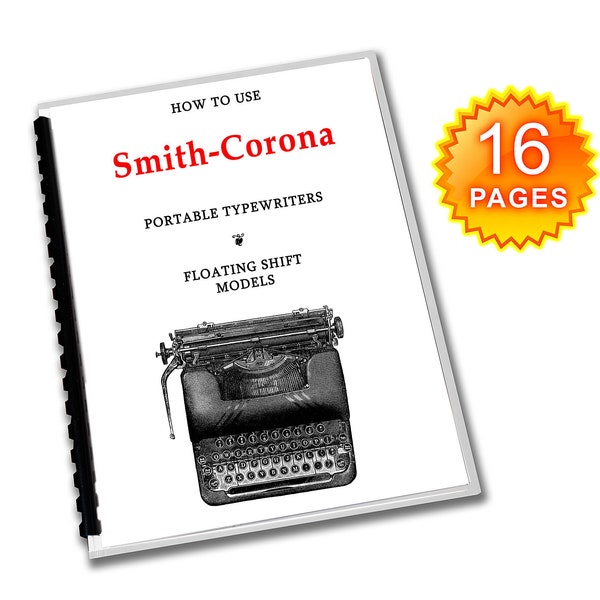 Smith Corona Typewriter Operating Instructions for Floating Shift/Silent/Sterling Models User Manual Reproduction of Vintage Original