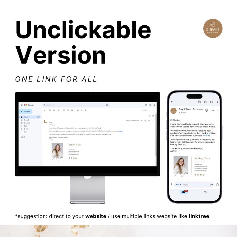 Unclickable email signature version designed for one-link usage. Perfect for directing recipients to a single landing page or Linktree containing multiple links to your website and socials. Editable in Canva Free or Pro with customizable colors, text, and photo. Ideal for coaches, freelancers, entrepreneurs, and small business owners who want a simple email footer solution that keeps branding clean and directs traffic to one page.