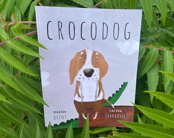 CROCODOG - Animal Picture Book Signed By Author + Personalised Message, Children's Illustrated Rhyming Books, Gifts For Toddlers & Kids