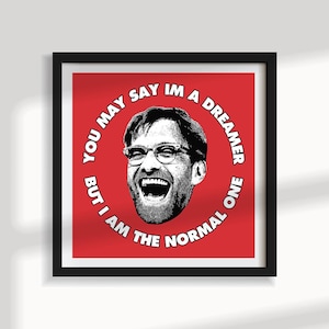 Jurgen Klopp Poster, Liverpool Soccer Poster, The Normal One Print, Jurgen Klopp Canvas, Heavy metal football, Wall Decor