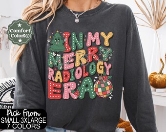 Christmas Radiology Department Comfort Colors® Long Sleeve Shirt,Holiday Radiologic Technologist Tee,Custom Radiologist, Rad Tech, Xray Tech