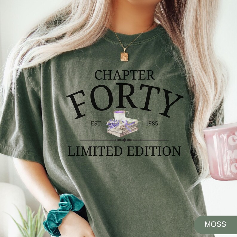 Chapter 40 1986 Comfort Colors Shirt,chapter 40 Women Birthday Shirt ...