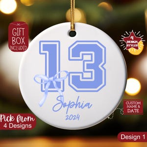 13 Year Old Ornament,Custom 13th Birthday Keepsake Christmas Ornament,Personalized 13th Birthday Gift For Officially Teenager Daughter