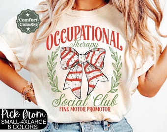 Comfort Colors® Occupational Therapy Shirt,Pediatric Occupational Therapy Shirt,Gift For Occupational Therapist Assistant,OT Christmas Shirt
