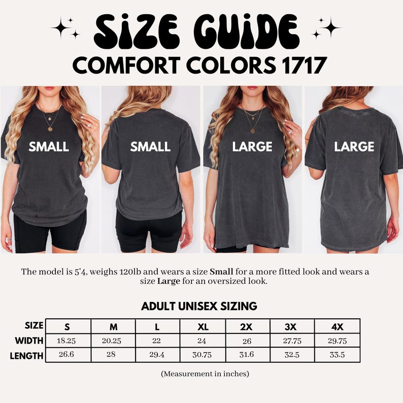 May include: Size guide for Comfort Colors 1717 t-shirts. The image shows models wearing Small and Large sizes. The chart provides measurements in inches for adult unisex sizing, including width and length for sizes S through 4X.