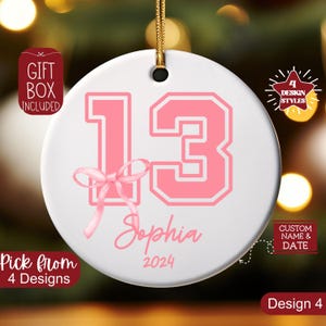 13 Year Old Ornament,Custom 13th Birthday Keepsake Christmas Ornament,Personalized 13th Birthday Gift For Officially Teenager Daughter
