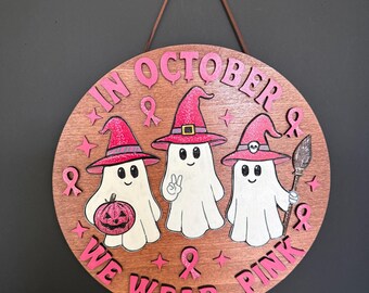 Pink Halloween Ghost Sign, Breast Cancer Awareness Decor, Witchy October Door Hanger, Hand Painted