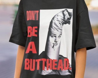 Don't be a butthead t-shirt Antiraucher-T-Shirt Geschenk für Raucherentwöhnung Vintage Anzeige Lustiges T-Shirt Retro Tshirt Vintage Sweatshirts