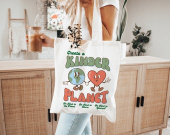 Create a Kinder Planet Aesthetic Canvas Bag, Positive and be kind, Trendy Nature Lover, Motivational Bag, Teacher and Mother's Day gifts