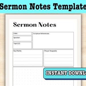 May include: A printable sermon notes template with sections for date, speaker, topic, scripture references, key points, and prayer requests. The template has a dotted grid pattern at the bottom and the text "INSTANT DOWNLOAD" in blue.