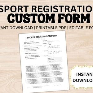 May include: A printable PDF sports registration form with a black and white design. The form includes fields for student name, phone number, email address, and sports information. The text "INSTANT DOWNLOAD" is in a yellow box on the right side of the form.