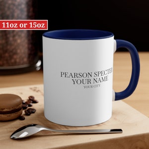 Personalized Suits Mug, Suits TV Show Mug, Pearson Specter Litt Mug, Harvey Specter Mug, Louis Litt Mug, Accent Mug, personalized gifts