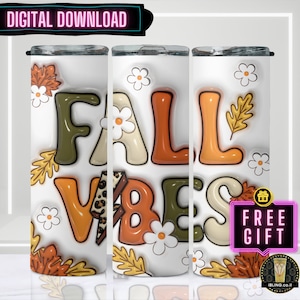 Herbst 3D Aufgeblasenen Fall Vibes Becher Design, trendige saisonale Farben mit Blättern, 20 Unzen Skinny Becher, perfektes Spaßgeschenk - PNG Download