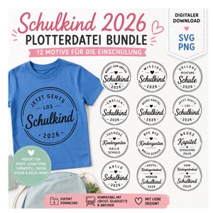 Può includere: Una maglietta blu con la scritta "Schulkind 2026" in un design circolare, accompagnata da varie grafiche circolari. L'immagine include anche il testo "PLOTTERDATEI BUNDLE" e "DOWNLOAD DIGITALE".