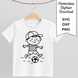 Fußballer SVG Plotterdatei SVG Fußball | Cricut SVG | Silhouette Dxf Datei | Schneidedatei Vektor png | Plotterdatei Kinder Shirt svg