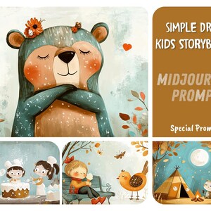 May include: A digital illustration set featuring a bear with flowers, children baking a cake, a person on a bench with a bird, and a camping scene. Text reads: SIMPLE DRAW KIDS STORYBOOKS, MIDJOURNEY PROMPT, Special Prompt in a brown panel.