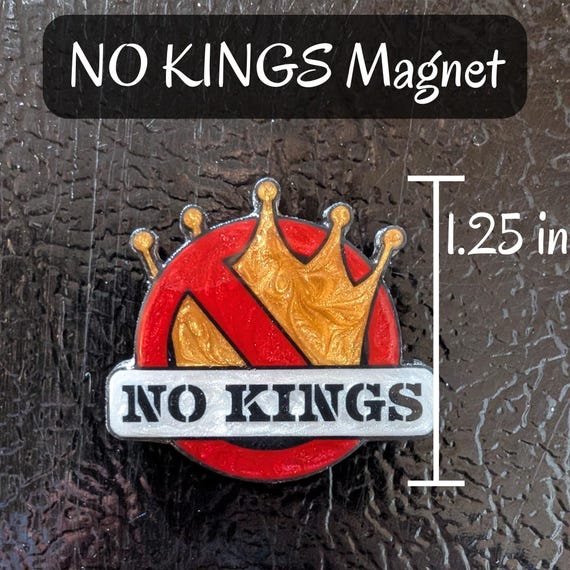 NO KINGS Collection - Pin, Keychain, Magnet - Etsy