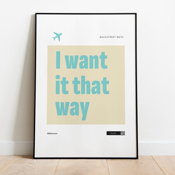 Music Wall Art, I Want It That Way, Backstreet Boys, Minimal Print, Modern Wall Art, Home Decor, Gift, Airbnb, Digital Download, QR Code