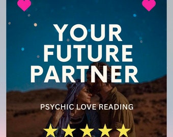 Same Day Psychic Future Partner reading | Extrasensory | Accurate | Clairvoyant| Divination| Intuitive | In Depth | Love reading| Soulmate