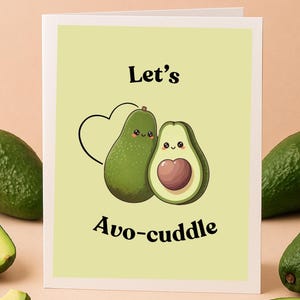 Let’s Avo-cuddle Card – Cute Avocado Pun Greeting Card, Funny Love Card for Boyfriend Girlfriend, Anniversary or Valentine’s Day Card