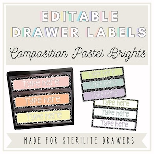 May include: A set of pastel-coloured drawer labels with the text "Type here". The labels are designed for Sterilite drawers and feature a composition notebook paper design. The text "EDITABLE DRAWER LABELS Composition Pastel Brights" is at the top.