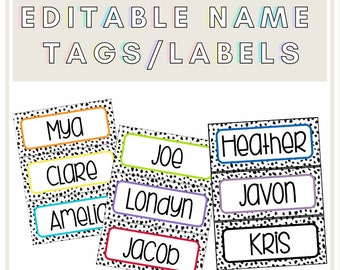 Puede incluir: Etiquetas de nombre editables con un patrón de lunares blanco y negro. Los nombres incluyen: Mya, Clare, Amelia, Joe, Londyn, Jacob, Heather, Javon y Kris.