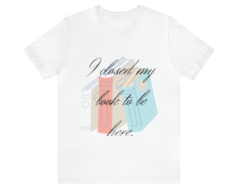 Boek minnaar cadeau | Ik sloot mijn boek om hier te zijn shirt | Leesachtig shirt | Boek minnaar shirt | Boek Sweatshirt | Leesachtige geschenken | Boekenclub cadeau