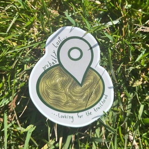 Sticker probablement perdu|Sticker de randonnée|Sticker drôle|Sticker pour randonneurs|Sticker de randonnée Punny|Cadeau de randonneur|Autocollant de randonnée|Sticker drôle à l'extérieur