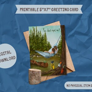 You don&#39;t REPEL me|Digital Download Greeting Card|Hiking Greeting Card|Love & Friendship Card for Hikers|Adventure Card|Digital