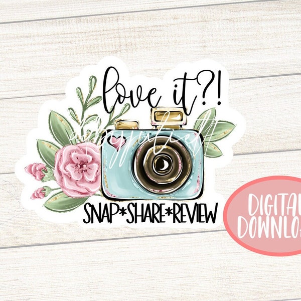 Camera Share It Sticker PNG, Love it? Leave a Review Reminder Sticker, Small Business, Etsy Sticker, Customer Feedback, Snap, Share, Review