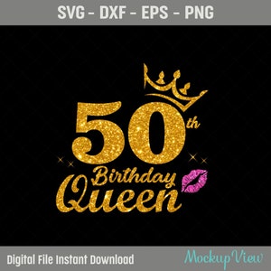 50. Geburtstag Königin SVG, Geburtstag Diva SVG, Geburtstag Königin SVG, 50. Geburtstag SVG, 50 Jahre alt Geburtstag schneiden, Eps, Dxf, SVG, Png-Dateien