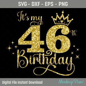 46歳の誕生日です SVG、46歳の誕生日の女の子 SVG、46歳のお誕生日おめでとうカット、Eps、Dxf、SVG、Png ファイル