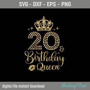 Rainha de 20 anos SVG, Diva de aniversário Svg, Rainha de aniversário Svg, Svg de 20 anos, Corte de aniversário de 20 anos, Eps, Dxf, Svg, Arquivos Png